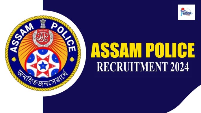 Assam Police Seeks 269 Constables; Applications Open Feb 1st