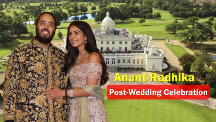 Anant Ambani and Radhika Merchant Post-Wedding: Ambanis Book 7-Star Stoke Park Hotel